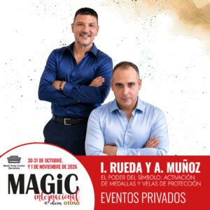 Iván Rueda y Antonio Muñoz – Activación de medallas y velas de protección en MAGiC Internacional Barcelona 2026